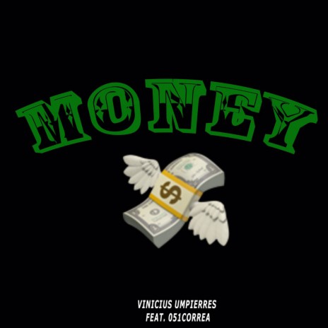 Money ft. Correa | Boomplay Music