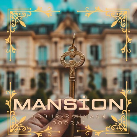 Mansion | Boomplay Music