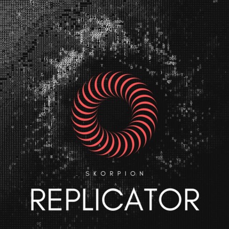 Replicator | Boomplay Music