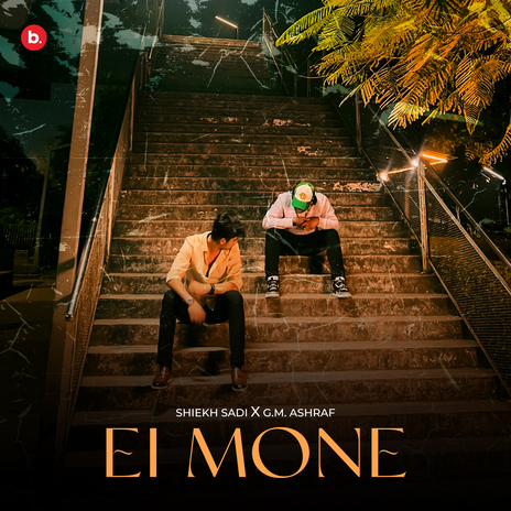 Ei Mone ft. G.M. Ashraf | Boomplay Music