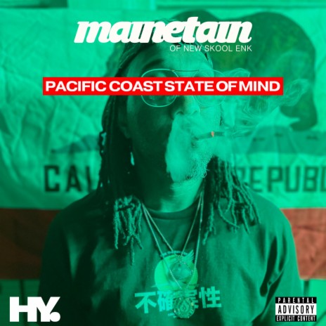 PACIFIC COAST STATE OF MIND ft. Domino Dent | Boomplay Music