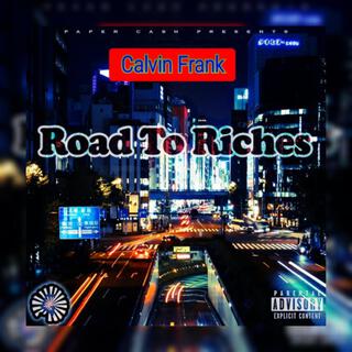 Road To Riches