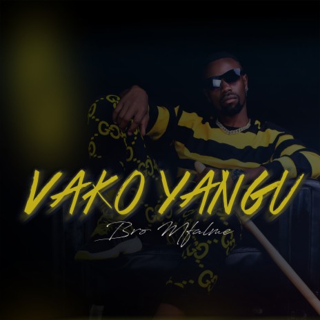 Vako Yangu | Boomplay Music