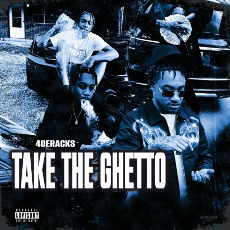 Take The Ghetto | Boomplay Music