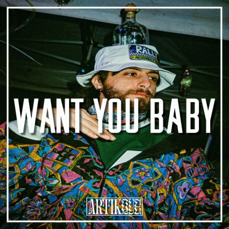 Want You Baby | Boomplay Music