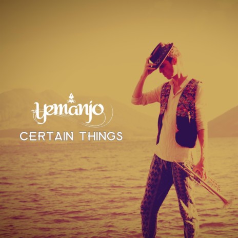 Certain Things | Boomplay Music