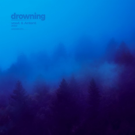 drowning (Sped Up) ft. vowl. | Boomplay Music