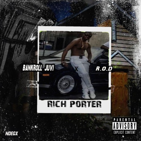 Rich Porter ft. R.O.D. | Boomplay Music