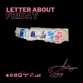 Letter About Friday