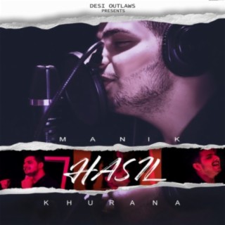 Hasil (feat. Manik Khurana)