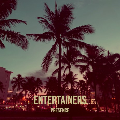 Entertainers | Boomplay Music