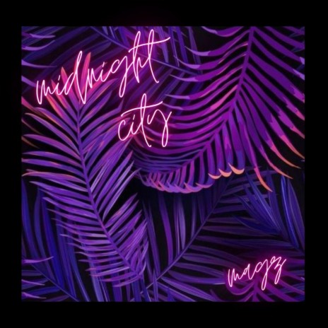 Midnight city | Boomplay Music