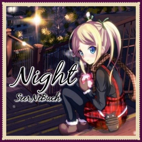 Night | Boomplay Music