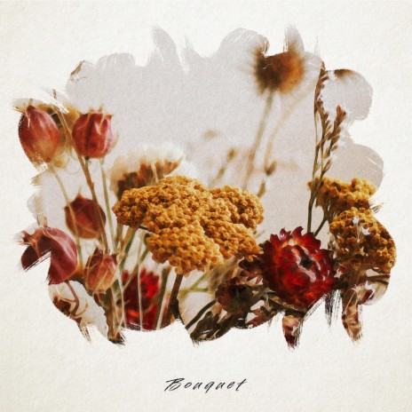 Bouquet | Boomplay Music