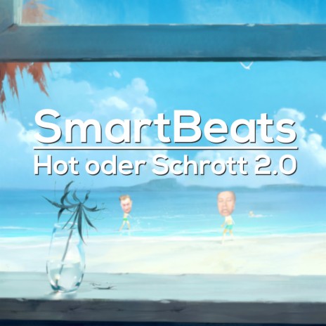 Hot Oder Schrott 2.0 | Boomplay Music