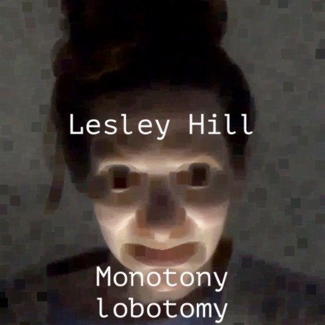 Monotony Lobotomy | Boomplay Music