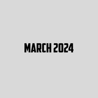 march 2024