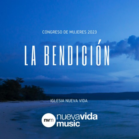 La Bendición | Boomplay Music