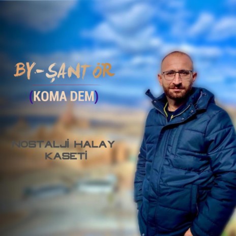 nostalji halay ft. By Şantör