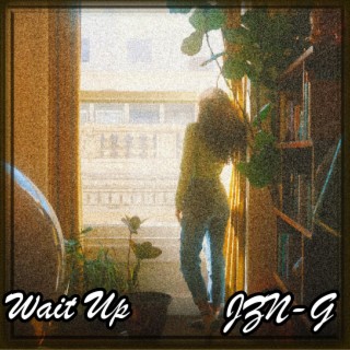 Wait Up (Instrumental)