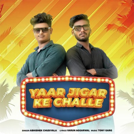 Yaar Jigar Ke Chhalle | Boomplay Music