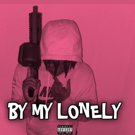 By my lonely | Boomplay Music