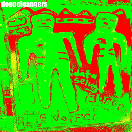 doppelgangers | Boomplay Music