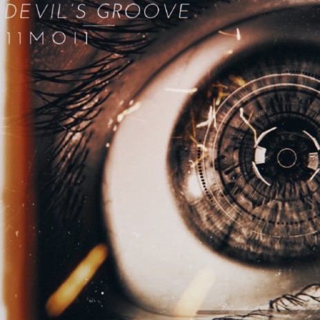 Devil's Groove | Boomplay Music