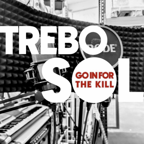 Go in for the Kill (Orchestral Version) | Boomplay Music