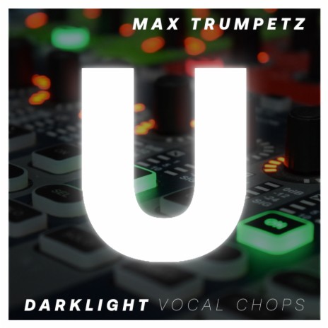 Darklight. Vocal Chop 2 Сm (Original Mix)