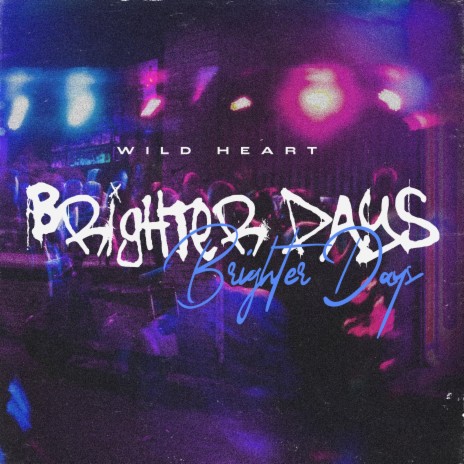 Brighter Days | Boomplay Music