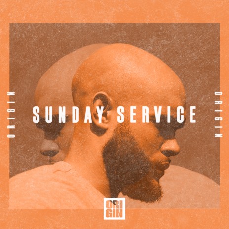 Sunday Service | Boomplay Music