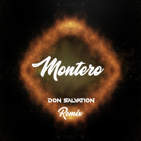 Montero (Don edit) | Boomplay Music