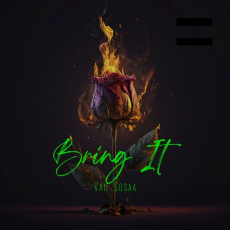 Bring It | Boomplay Music