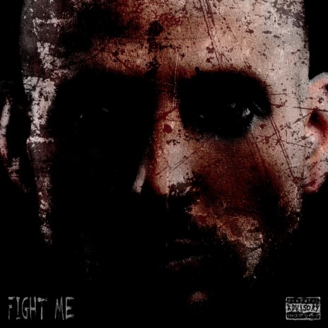 Fight Me | Boomplay Music