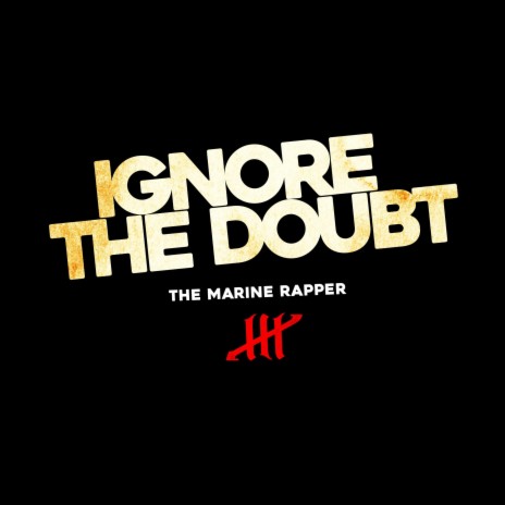 Ignore The Doubt | Boomplay Music