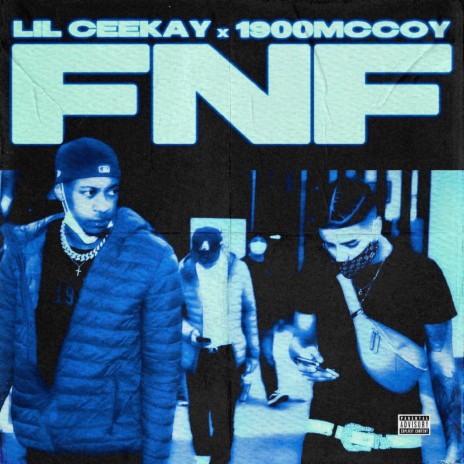 FNF (feat. 1900McCoy) | Boomplay Music