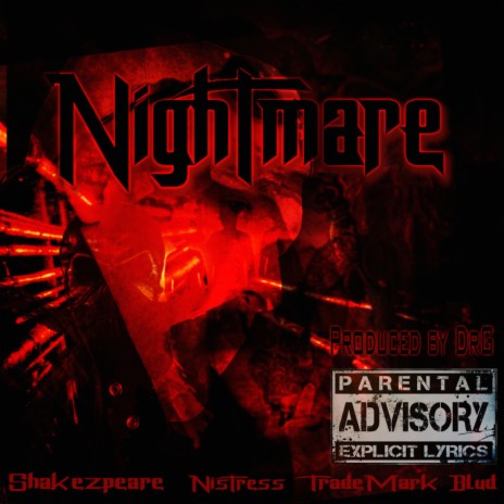 Nightmare ft. Trademark Blud & Nistress | Boomplay Music