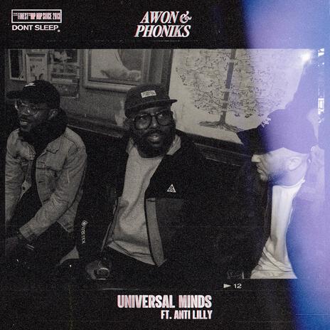 Universal Minds ft. Phoniks & Anti Lilly