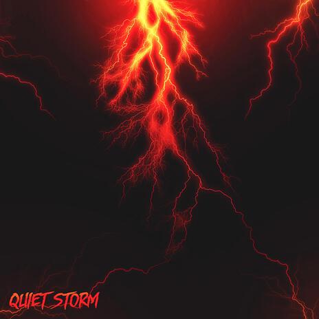 Quiet Storm | Boomplay Music