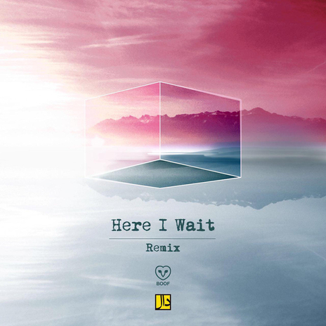 Here I Wait (Remix) | Boomplay Music