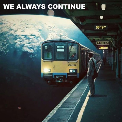 We always continue (Original motion picture soundtrack)
