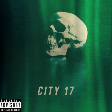 City 17 | Boomplay Music