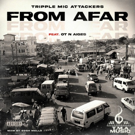 From Afar ft. OT n Aiges | Boomplay Music