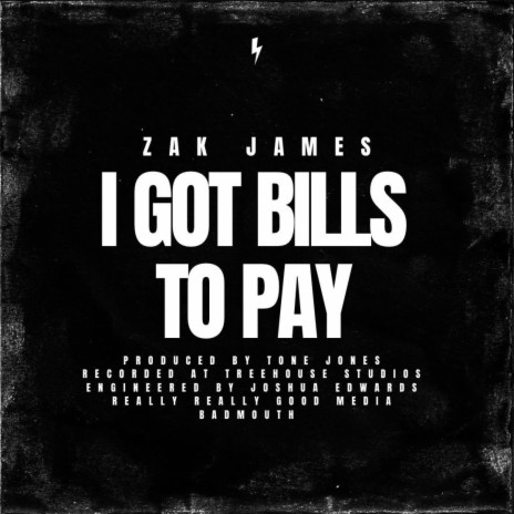 I Got Bills To Pay | Boomplay Music