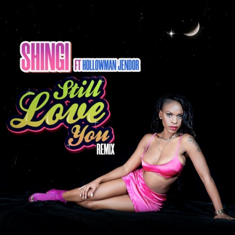 Still Love You ft. Hollowman Jendor | Boomplay Music