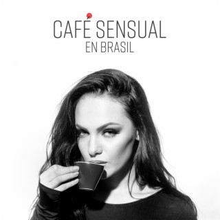 Café Sensual en Brasil: Dosis Matutina de Latino, Salsa Romántica, Vibraciones Latinas Relajantes