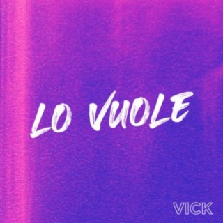 Lo Vuole