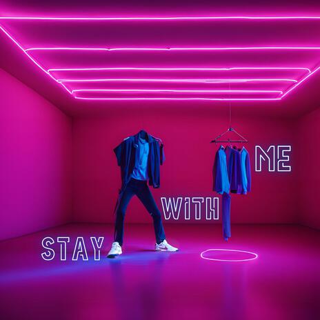 Stay with me | Boomplay Music