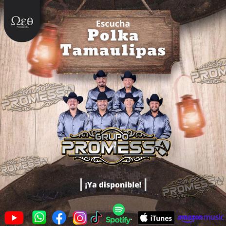 Polka Tamaulipas | Boomplay Music